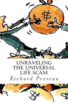 Paperback Unraveling The Universal Life Scam Book