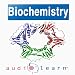 Introduction to Biochemistry: AudioLearn Follow-Along Manual