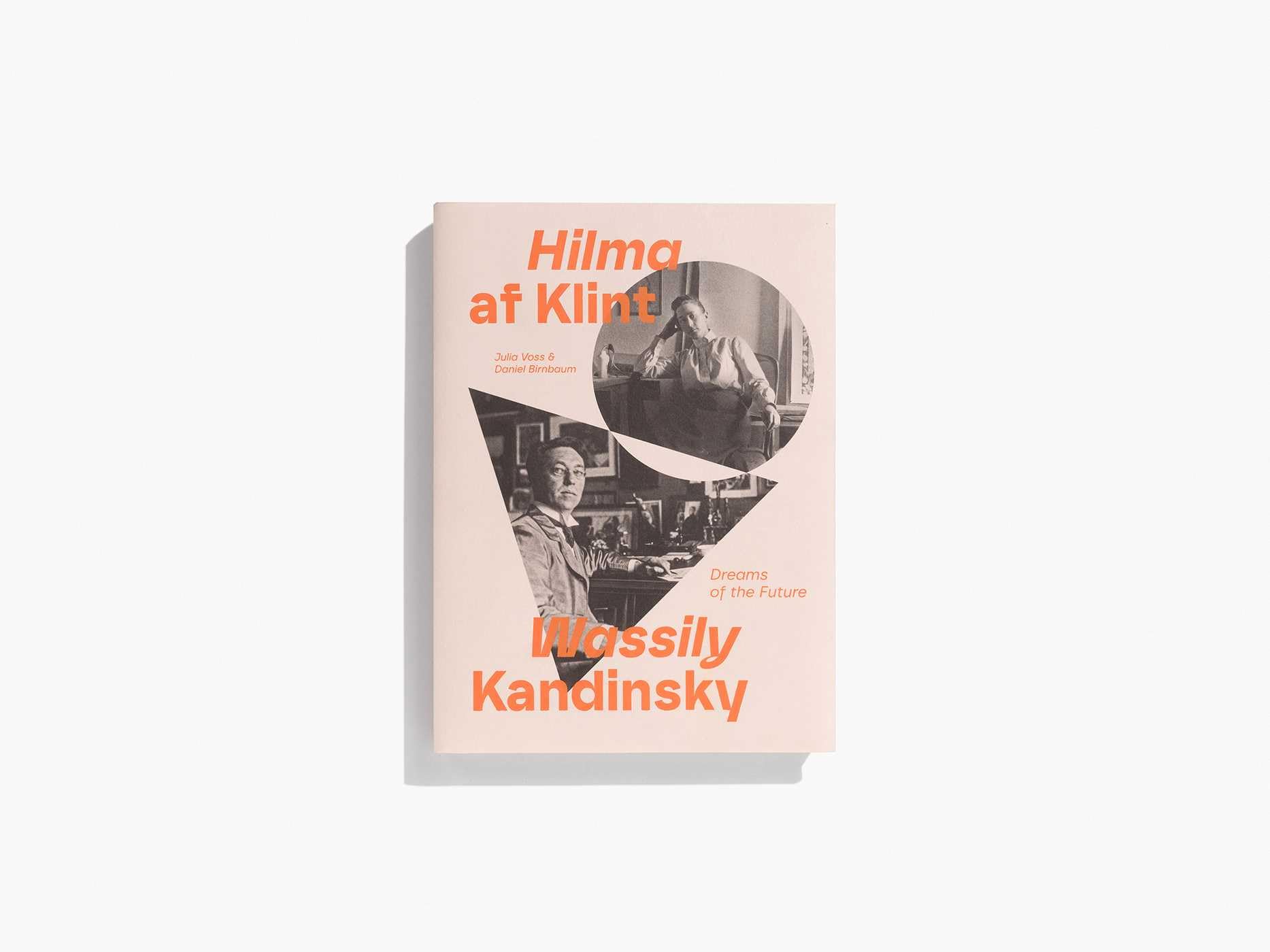Hilma af Klint and Wassily Kandinsky: Dreams of the Future