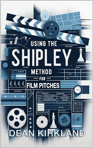 Présenter un projet de cinéma avec la méthode Shipley pitch deck