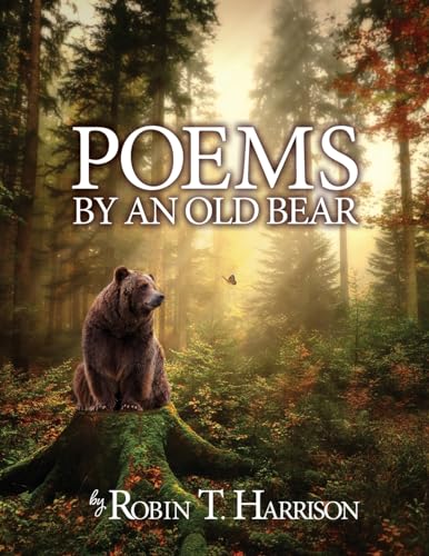 Poems by an Old Bear