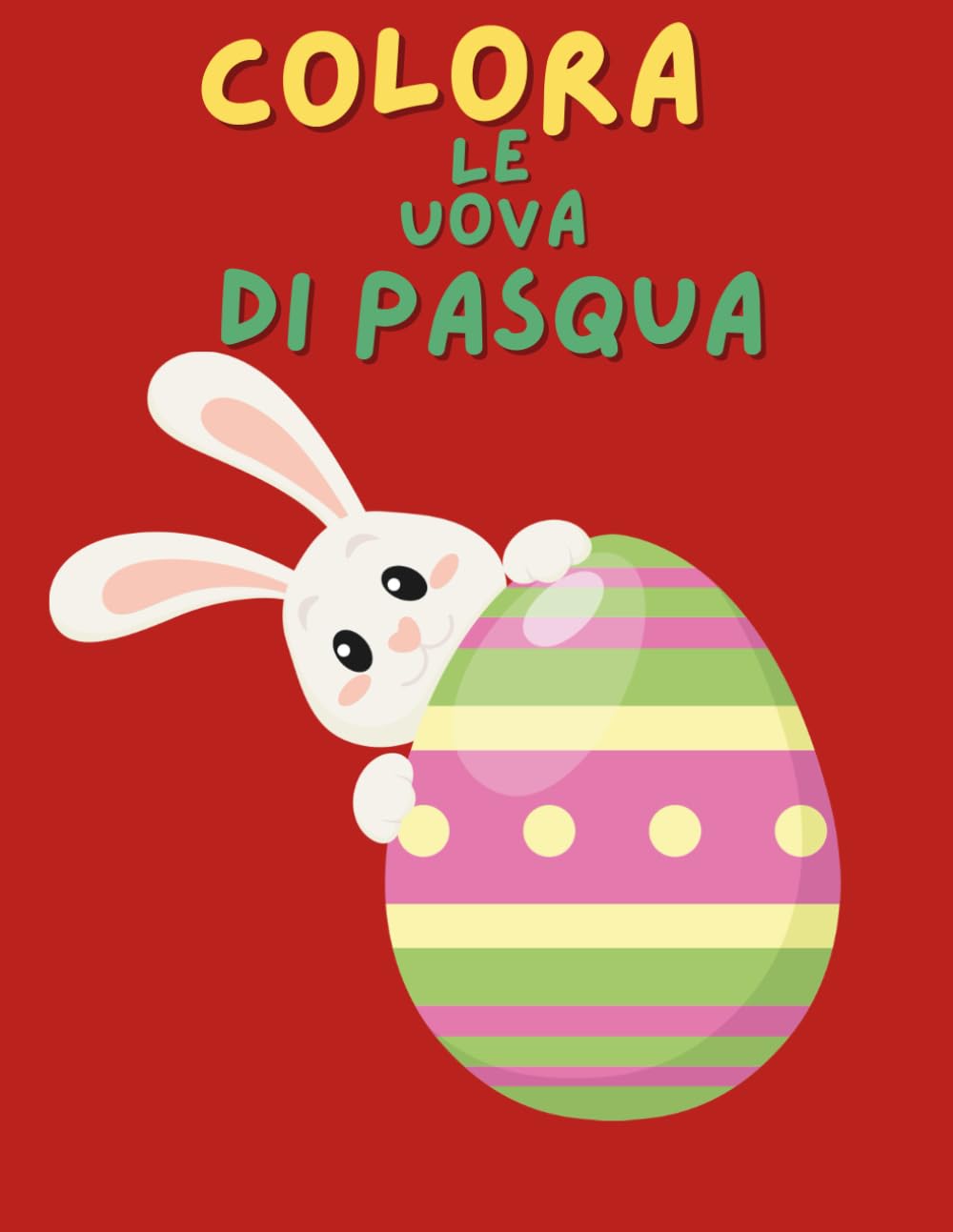 Uova di Pasqua da Colorare per Bambini: 100+ Disegni di Pasqua con Fiori, Stelle e Trame Geometriche. Formato 8.5x11 con Pagine Alternate Anti-Imbratto per Stimolare Creatività e Apprendimento.