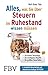 Produktbild Alles, was Sie über Steuern im Ruhestand wissen müssen: Die besten Steuertipps, die wichtigsten Begriffe, die größten Steuerfallen - 6. komplett überarbeitete und aktualisierte Auflage