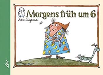 Board book Morgens früh um 6 [German] Book