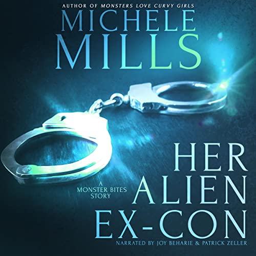 Her Alien Ex-Con by Michele Mills episode artwork
