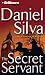 The Secret Servant (Gabriel Allon Series)