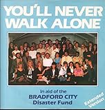 You'll Never Walk Alone (Extended Version) - Crowd 12