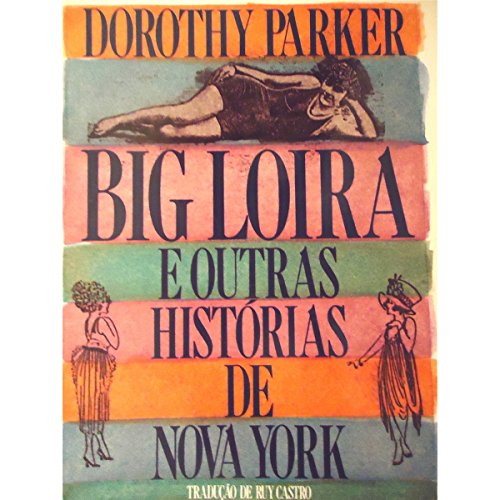 Big loira - Parker, Dorothy