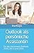 Produktbild Outlook als persönliche Assistentin: für die Versionen Outlook 2010, 2013 und 2016 (Kurz & Knackig)