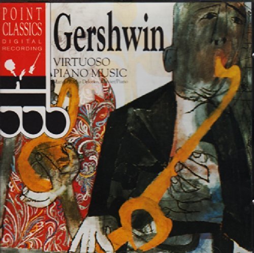 Gershwin: Virtuoso Piano Music [Audio CD] Mario-Ratko Delorko