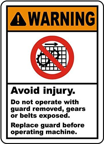 Warning. Avoid Injury. Do not Operate with Guard Removed, Gears or Belts Exposed. Replace Guard Before Operating Machine.Sign Board, Signature Board Water Proof Signature Board (Foam Board)