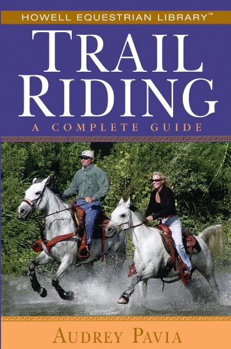 Buy Trail Riding: A Complete Guide — BookShops.in