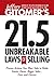 Jeffrey Gitomer's 21.5 Unbreakable Laws of Selling: Proven Actions You Must Take to Make Easier, Faster, Bigger Sales...Now and Forever