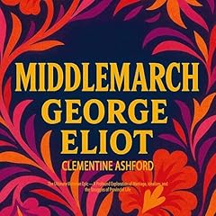 Middlemarch Audiolibro Por George Eliot arte de portada