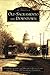 Old Sacramento and Downtown (Images of America)