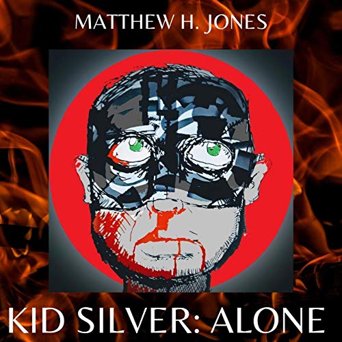 Kid Silver: Alone by Matthew H. Jones episode artwork