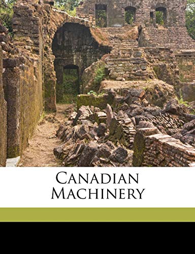 Canadian Machinery Volume V 22 No.20