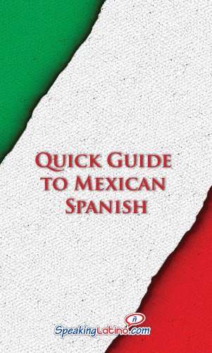 Quick Guide to Mexican Spanish (Spanish Vocabulary Quick Guides)