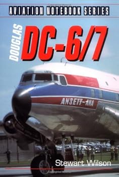 Paperback Douglas DC-6/7 (Aviation Notebook Series) Book