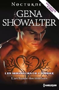 L'archange des ténèbres : Série Les seigneurs de l'ombre : histoire inédite