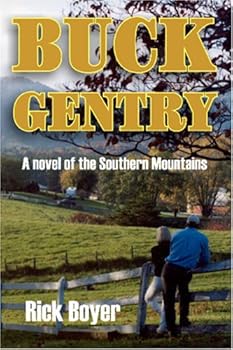 Paperback Buck Gentry: A Novel of the Southern Mountains Book