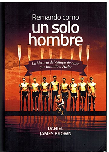 Remando, como un solo hombre [Spanish] 8416440204 Book Cover