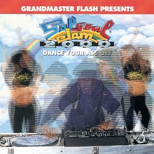 Grandmaster Flash Presents- Salsoul Jam 2000 Dance Your Ass Off