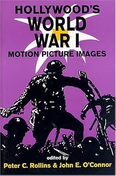 Paperback Hollywood's World War I: Motion Picture Images Book