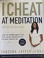 I Cheat at Meditation: Zen in 60 Seconds 0995205906 Book Cover