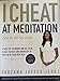 I Cheat at Meditation: Zen in 60 Seconds
