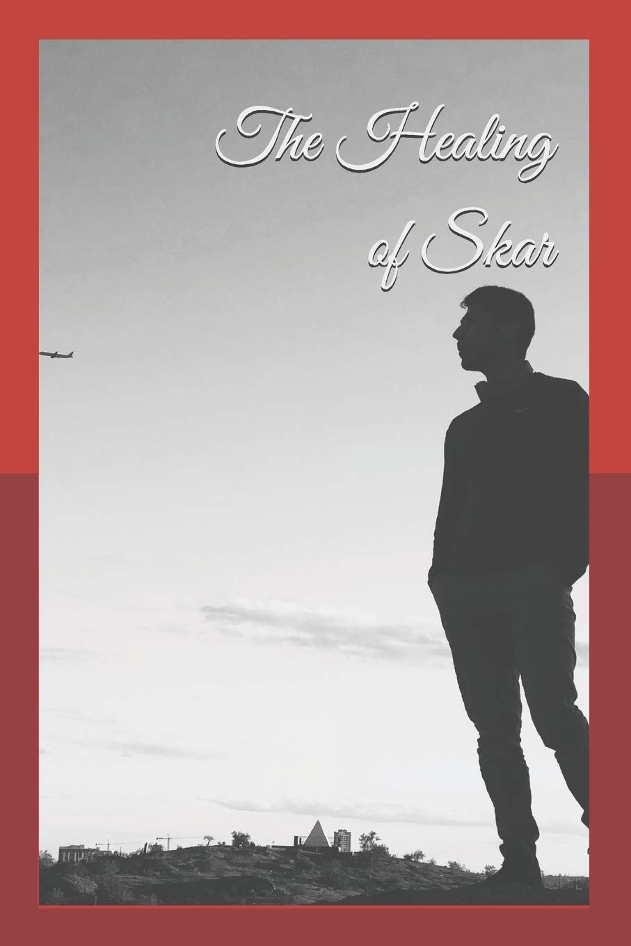 The Healing of Skar (Skar Series)