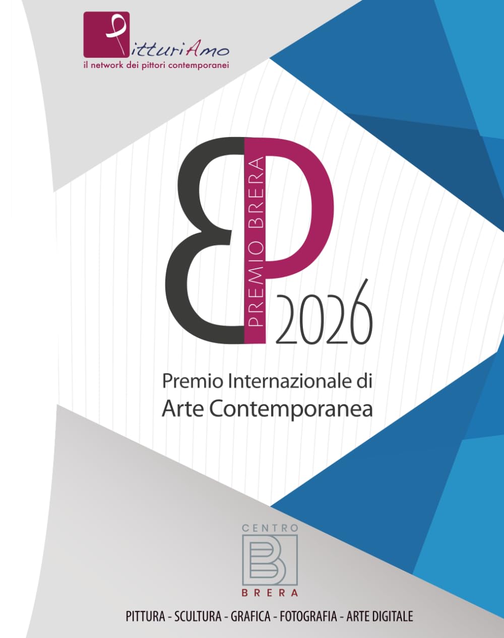 Premio Brera 2026: Premio Internazionale di Arte Contemporanea