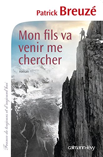 Mon fils va venir me chercher (Cal-Lévy-Territoires) Livre PDF Gratuit