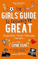Algopix Similar Product 9 - The Girls Guide to Growing Up Great