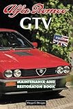 alfa romeo gtv 2019  ALFA ROMEO GTV: MAINTENANCE AND RESTORATION BOOK (English editions)