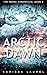 Arctic Dawn (The Norse Chronicles Book 2)