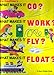 Joe Kaufman's What Makes It Go? What Makes It Work? What Makes It Fly? What Makes It Float?