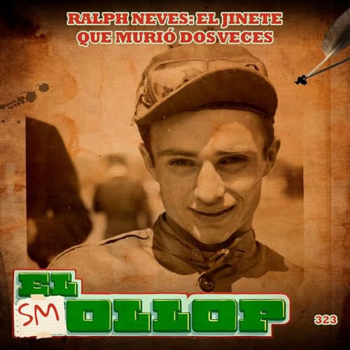 『E323: Ralph Neves: El Jinete que Murió Dos Veces (Smollop)』のカバーアート