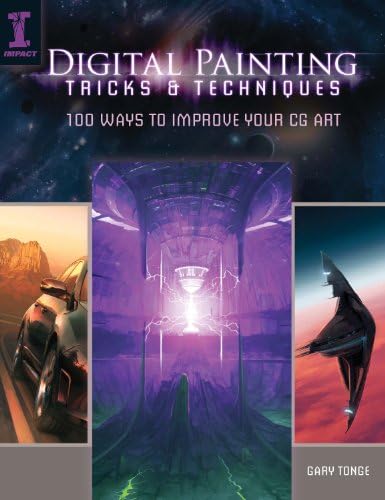 Digital Painting Tricks & Techniques: 100 Ways to Improve Your CG Art Kindle Edition