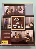 ASL at Work Student Text 1581210817 Book Cover