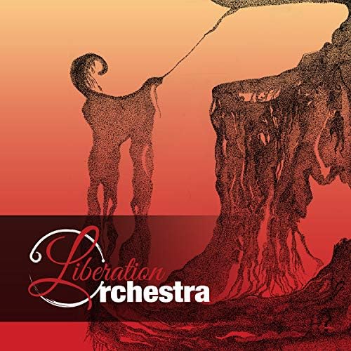Play Liberation Orchestra by Liberation Orchestra on Amazon Music
