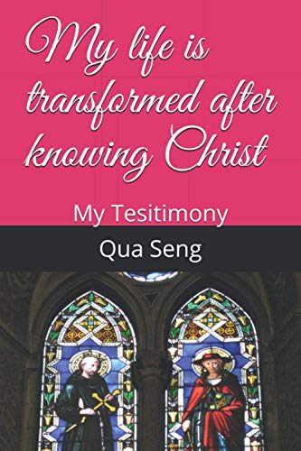 My life is transformed after knowing Christ: My Tesitimony