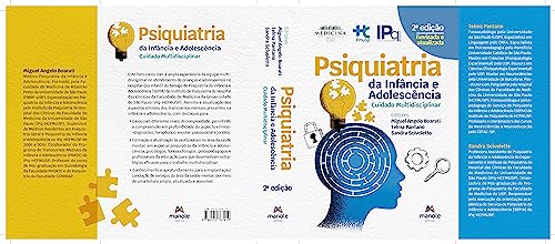 Psiquiatria da Infância e Adolescência: Cuidado Multidisciplinar