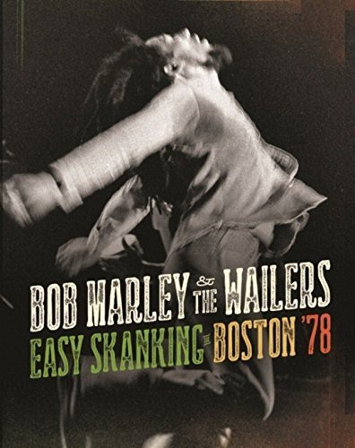 Easy Skanking in Boston'78 by Marley, Bob (2015-03-17)