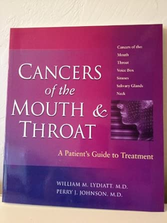 Cancers of the Mouth and Throat: A Patient's Guide to Treatment book cover