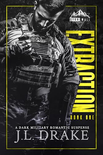 Extraction (Stonewall Trilogy Book 1)