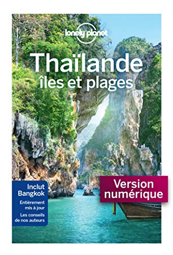 Télécharger Thaïlande, Îles et plages 6ed (Guide de voyage) PDF