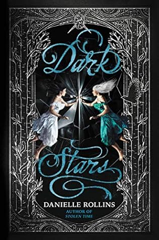 Dark Stars Dark Stars Book 3 By Danielle Rollins Dark Stars Dark Stars Book 3 By Danielle Rollins