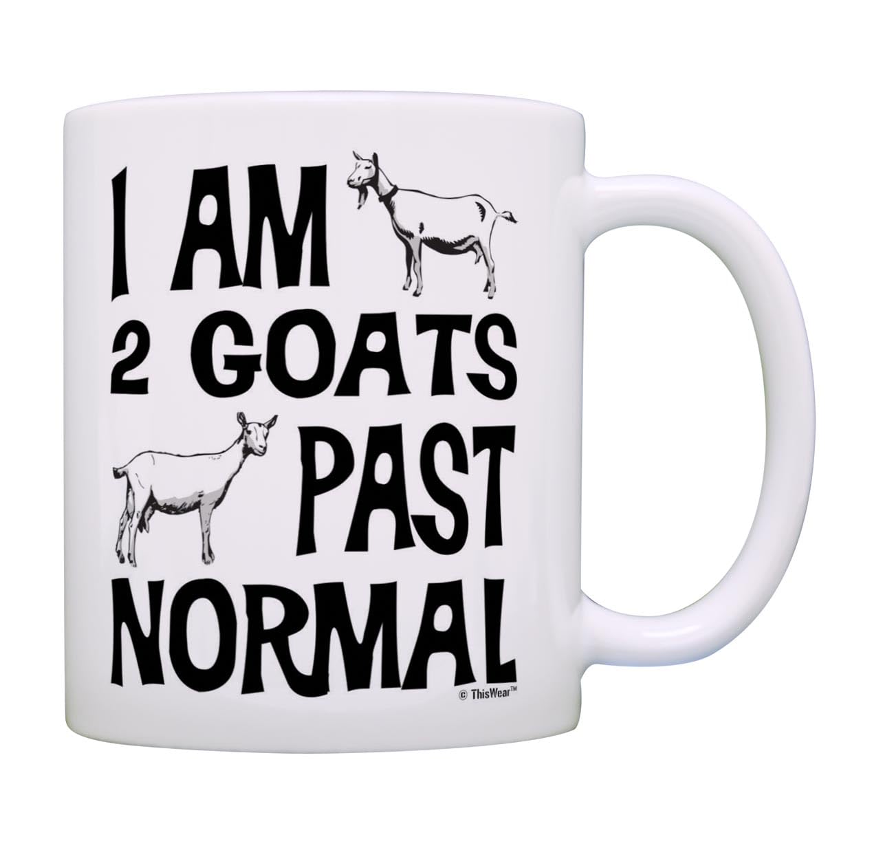 Amazon.com: ThisWear Goat Farmer Gifts I Am 2 Goats Past Normal