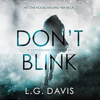 Don't Blink Audiolibro Por L. G. Davis arte de portada